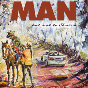 Walking with the Man but not to Church