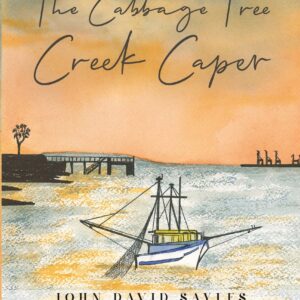 The Cabbage Tree Creek Caper