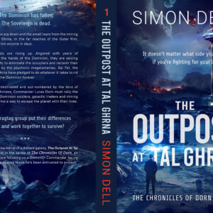 The Outpost at Tal Ghrna: The Chronicles of Dorn Book 1