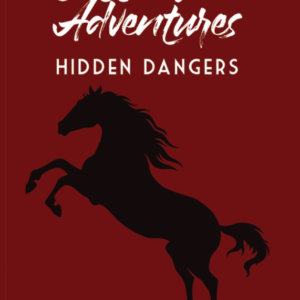 Cotton Wood Adventures: Hidden Dangers