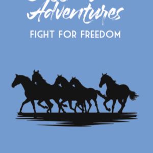 Cotton Wood Adventures: Fight For Freedom