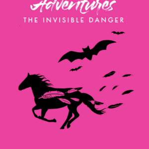 Cotton Wood Adventures: The Invisible Danger