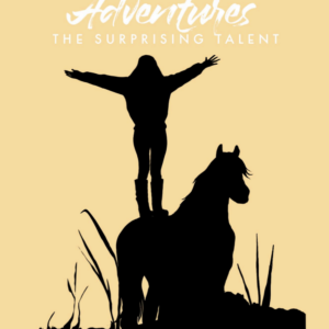 Cotton Wood Adventures: The Suprising Talent